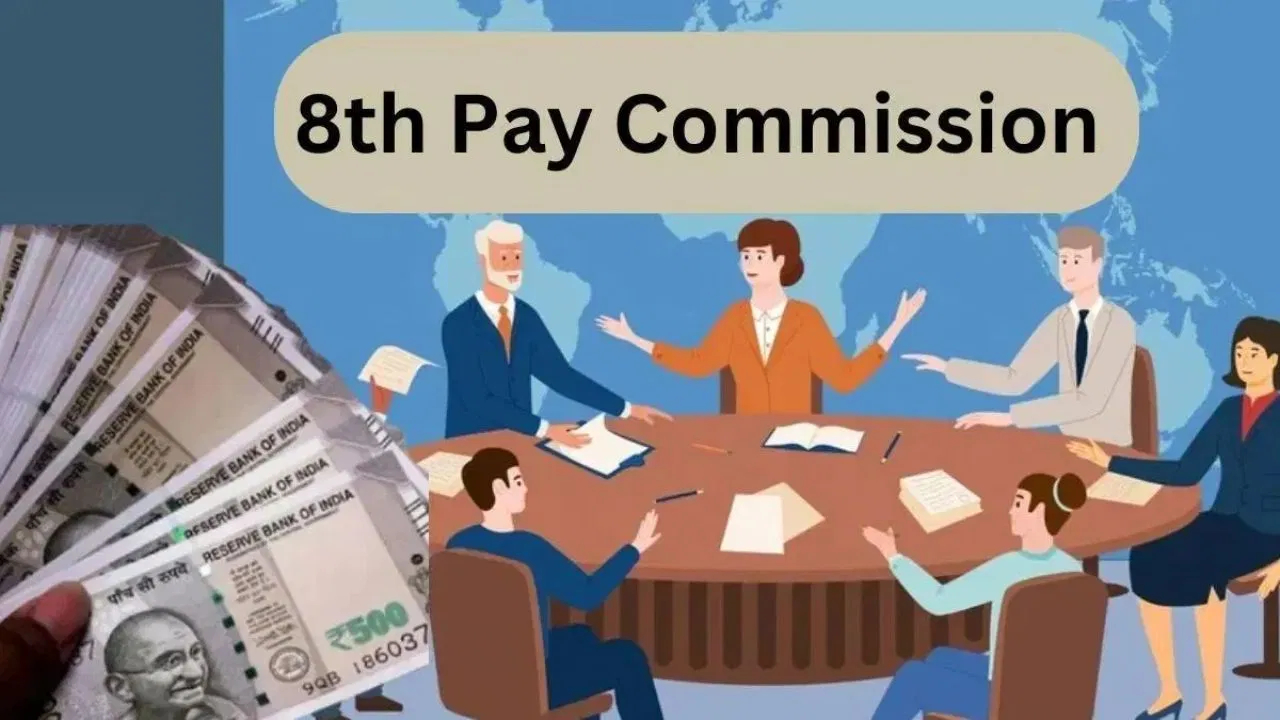 8th Pay Commission: कैबिनेट ने दी आठवें वेतन आयोग के गठन को मंजूरी, 50 लाख से अधिक कर्मचारियों को मिलेगा फायदा,जानिए कितनी बढ़ेगी सैलरी?