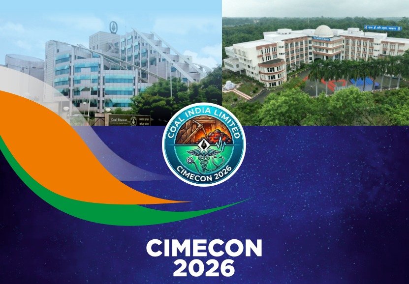 “हेल्दी माइन्स” थीम पर आज से आयोजित होगा कोल इंडिया मेडिकल कोन्फ्रेंस सीमेकॉन 2026