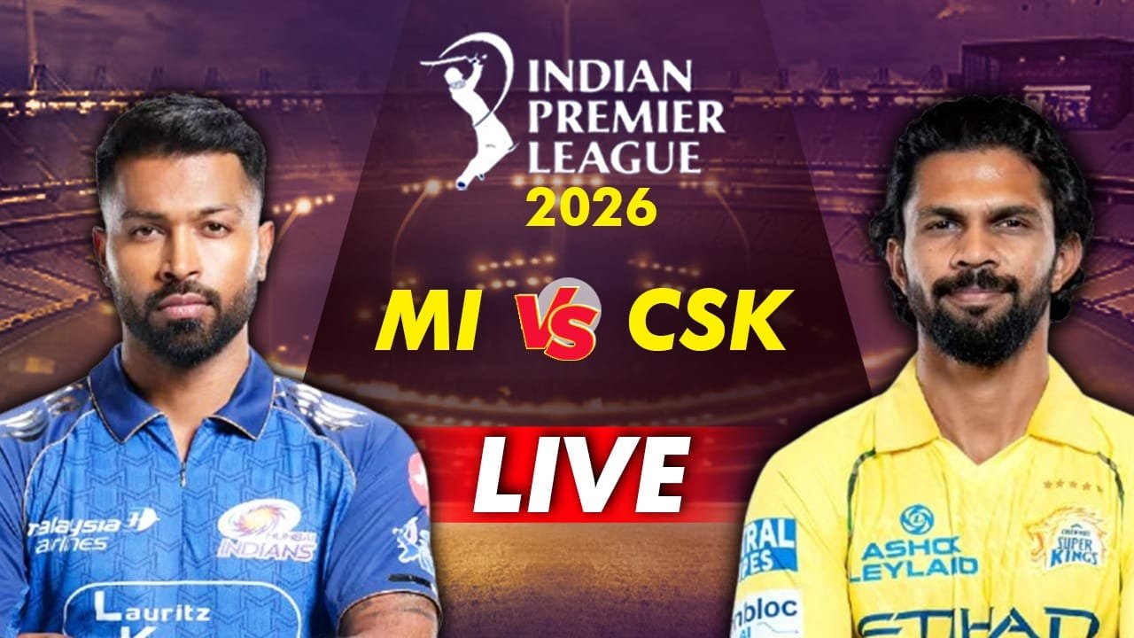 IPL 2026 MI vs CSK Live Score: वानखेडे में मुंबई-चेन्नई की टक्कर, थोड़ी देर में होगा टॉस